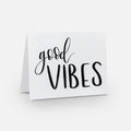Good Vibes Card